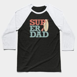 Super Dad Baseball T-Shirt